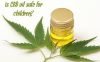 CBD Oil Safe for Children